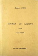 Robert FRED - Regard et liberté (1994)