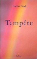 Robert FRED - Tempête (2009)